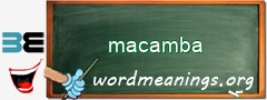 WordMeaning blackboard for macamba